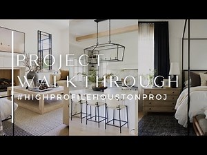 Interior Design Project Walkthrough with the Designers | THELIFESTYLEDCO #HighProfileHoustonProj