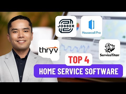 4 BEST Home and Field Service Software | Housecall Pro, Jobber, Thryv, ServiceTitan