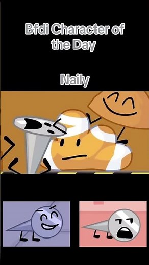 Bfdi Character of the Day: Naily