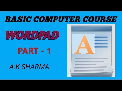 Wordpad part 1 ll Wordpad class 1 (Basic computer course) #B.S COMPUTER