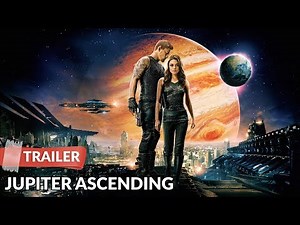 Jupiter Ascending (2015) Trailer HD | Channing Tatum | Mila Kunis