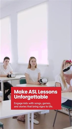 Interactive ASL Lessons for Engaging Learning
