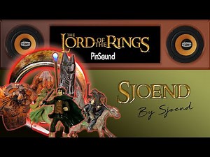 The Lord of the Rings - Sjoend - Pinsound Preview