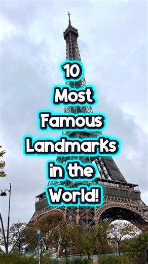 10 Most Famous Landmarks in the World!🧐😍