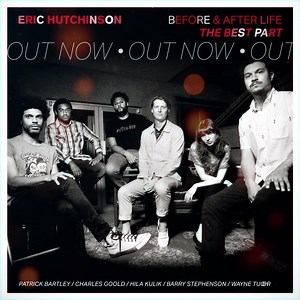 29 reactions | My new song THE BEST PART is out now wherever you get music! | Eric Hutchinson | Facebook