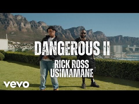 Usimamane & Rick Ross - Dangerous II (OFFICIAL MUSIC VIDEO)
