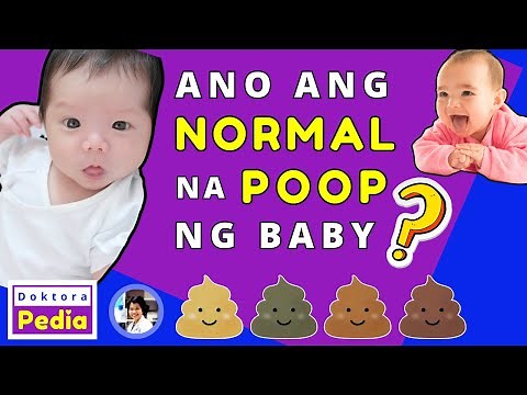 ANO ANG NORMAL NA TAE NG BABY? | NORMAL BA ANG DUMI/POOP NI BABY? | DOKTORA PEDIA