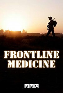Frontline Medicine (2011) - TV Show