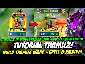 TUTORIAL THAMUZ | THAMUZ BUFF = ULTI THAMUZ AKTIF, HP JADI 10000 ❗ BUILD THAMUZ WAJIB + COMBO THAMUZ