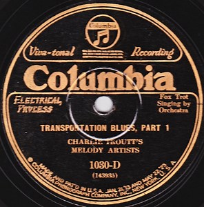 Charlie Troutt's Melody Artists - Transportation Blues