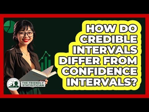 How Do Credible Intervals Differ From Confidence Intervals?