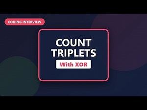 Count Triplets With XOR Explained - Coding Interview Problem