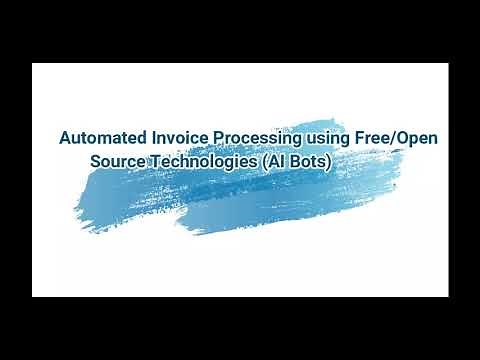 Automated Invoice(PDF/Image) Processing Using Open Source RPA / AI Bots