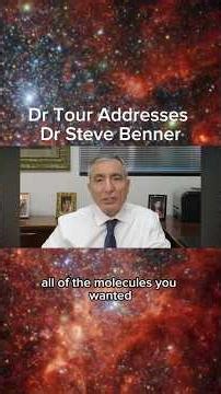 Dr Tour addresses Dr Steve Benner.