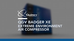 41K views | The QGV Badger XE operates trouble-free in the harshest conditions! | Quincy Compressor | Facebook