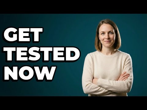 Should I Get Tested For New Sexual Health Symptoms?