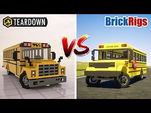 Teardown SCHOOL BUS vs Brick Rigs SCHOOL BUS