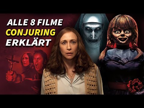 Conjuring Universum - Geschichte aller 8 Filme chronologisch