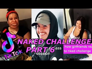 Naked Challenge TikTok Compilation 2020 Part 6