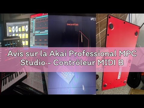 Avis sur la Akai Professional MPC Studio - Contrôleur MIDI Beat Maker avec 16 pads RVB sensibles à l