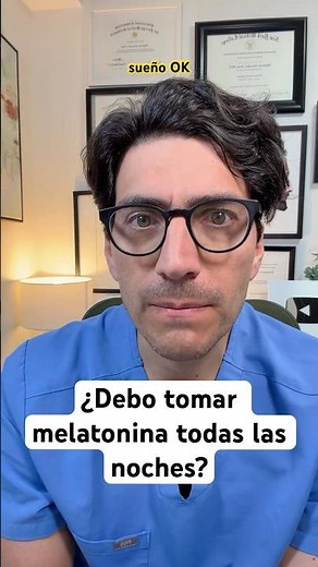 Should I take melatonin every night? - Dr. Mauricio Gonzalez