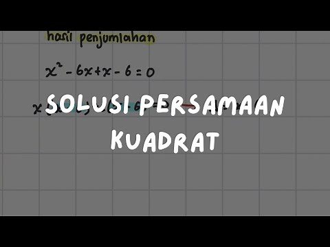 🦿 Langkah 041: Solusi Persamaan Kuadrat | Fundamental Matematika Alternatifa
