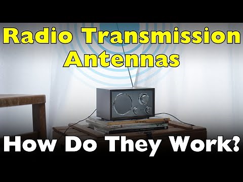 How Do Radio Transmission Antennas Work?