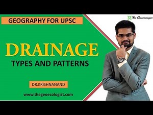Drainage System and Watersheds Video Lecture - Geography Optional for UPSC
