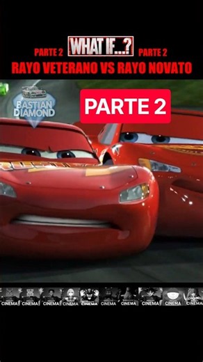 💎 CARS 3 Rayo Novato vs Rayo Veterano (Parte 2) ☠️🔥‼️ #cars #cars3 #mcqueen #whatif #cine #edit #fyp
