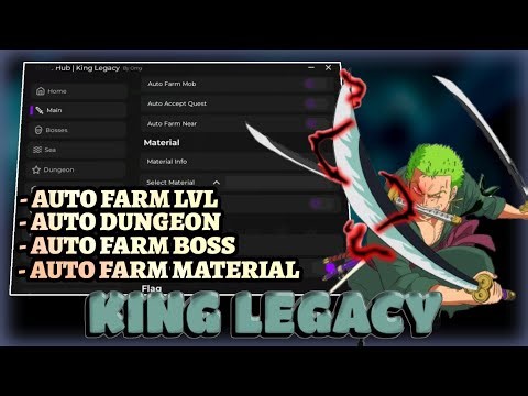 King Legacy Script - Auto Farm Lvl, Farm Dungeon, Farm Boss, Fast Attack , Quest & More
