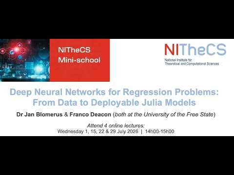 2026-07 - NITheCS Mini-school: 'Deep Neural Networks' Jan Blomerus & Franco Deacon - L1