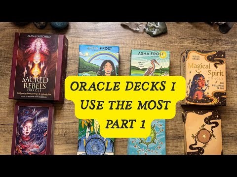 Oracle Decks I Use The Most Part 1