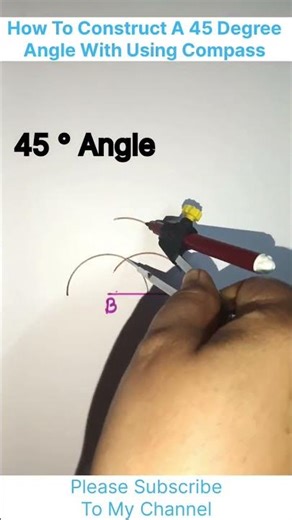 How to construct 45 degree angle using compass 45° angle #youtube#trending #ytshorts #viral #maths