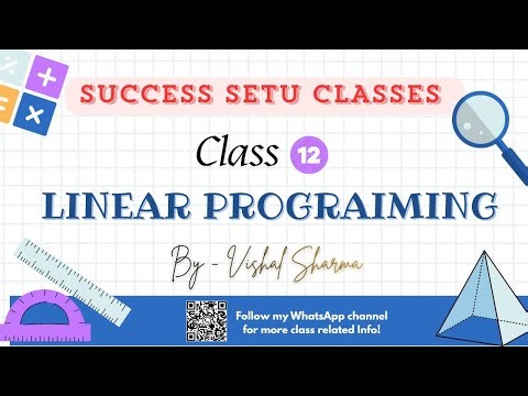 Linear Programming Problems | Class 12 Maths | Board Exam Special | Vishal Sharma | Success Setu