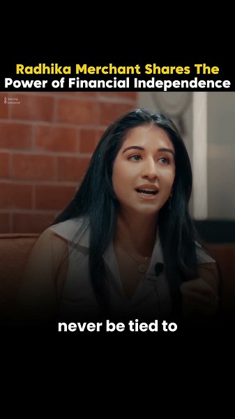 Financial Freedom First 💸💪 #inspiration #radhikamerchant #independence