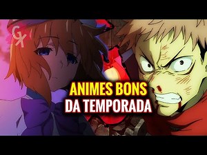 MELHORES ANIMES DESSA TEMPORADA! Ou até agora.