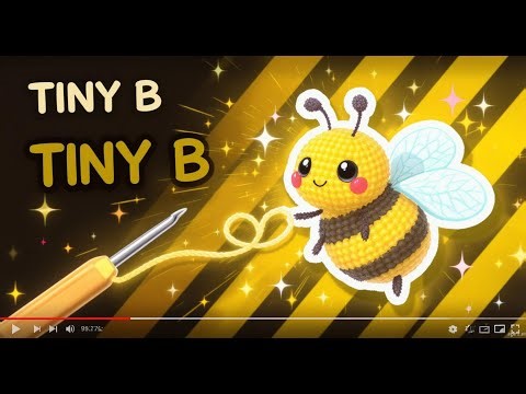 Crochet a Mini Amigurumi Bee with Clear Instructions