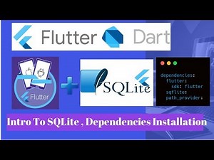 SQFlite Database Introduction and Dependencies Configuration - Flutter Tutorial