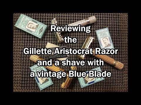 Gillette Aristocrat Razor Reviews 1935, 1946 47, 1948 50