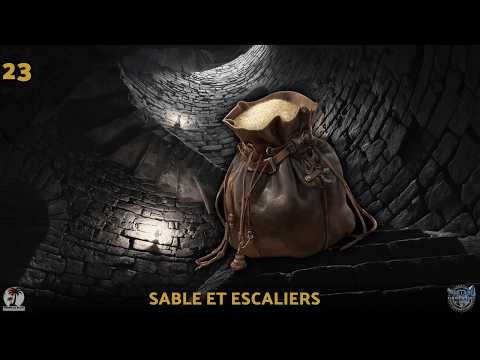 Episode 23 : Sable et escaliers - L'Héritage des Tietämys - D&D 5e