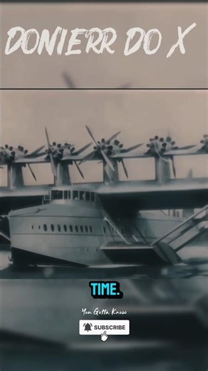 Why the Dornier Do X Was the Giant That Flew Too Soon#history #technology #plane #ytshorts #airplane