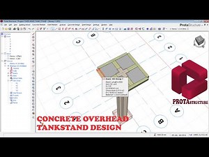 PROTASTRUCTURE TUTORIAL: CONCRETE OVERHEAD TANK STAND DESIGN(Structural Engineering Design)