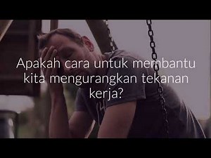 Safety Video: Tekanan di Tempat Kerja