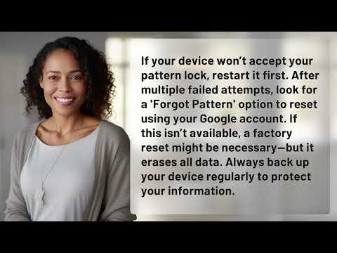 How Can You Unlock a Device When the Pattern Lock Fails?