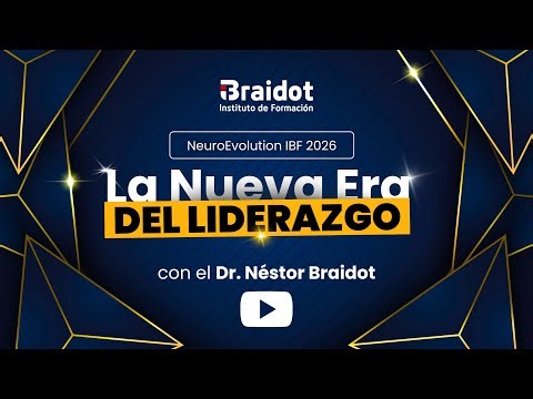 LA NUEVA ERA DEL LIDERAZGO - NeuroEvolution IBF 2026 #InstitutoBradiot
