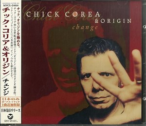 Chick Corea & Origin - Change