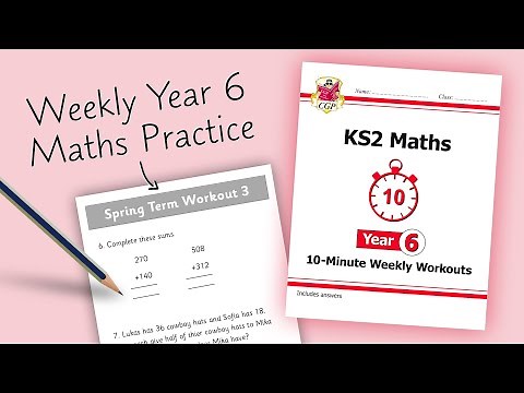 Brilliant 10-Minute Weekly Workouts for Year 6 — from CGP!