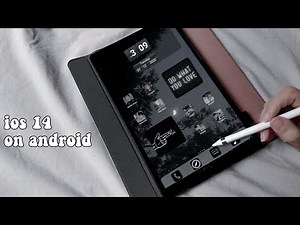 Ios 14 On Any Android [How To Customize Aesthetic ios 14 on Your Android Phone/Tablet ] I Lunadrella