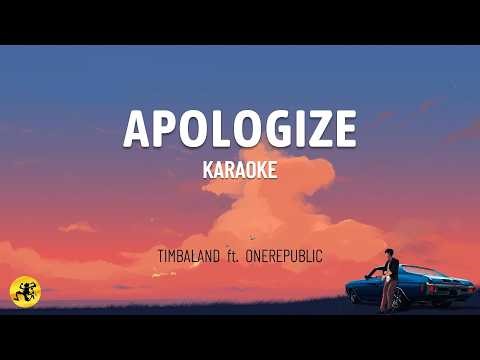 Apologize - Timbaland ft. OneRepublic | Pop R&B (KARAOKE)