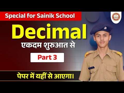 Decimal for Sainik School Class 6 | Conversion of Fractions into Decimal | Sainik School Maths